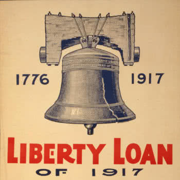 Nel 1917 come nel 1776: un manifesto invita a comprare, animati dallo stesso spirito dei Founding Fathers, i titoli di guerra.